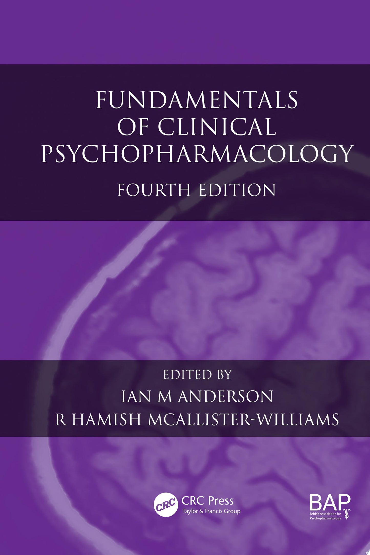 Fundamentals of Clinical Psychopharmacology, Fourth Edition