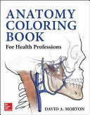 Anatomy Coloring Book for Health Professions