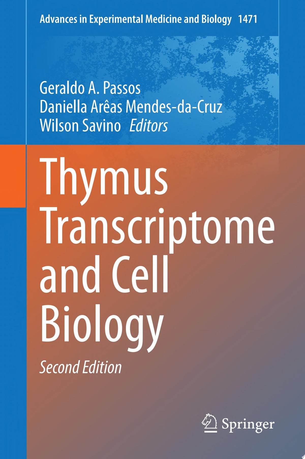 Thymus Transcriptome and Cell Biology , 2nd Edition