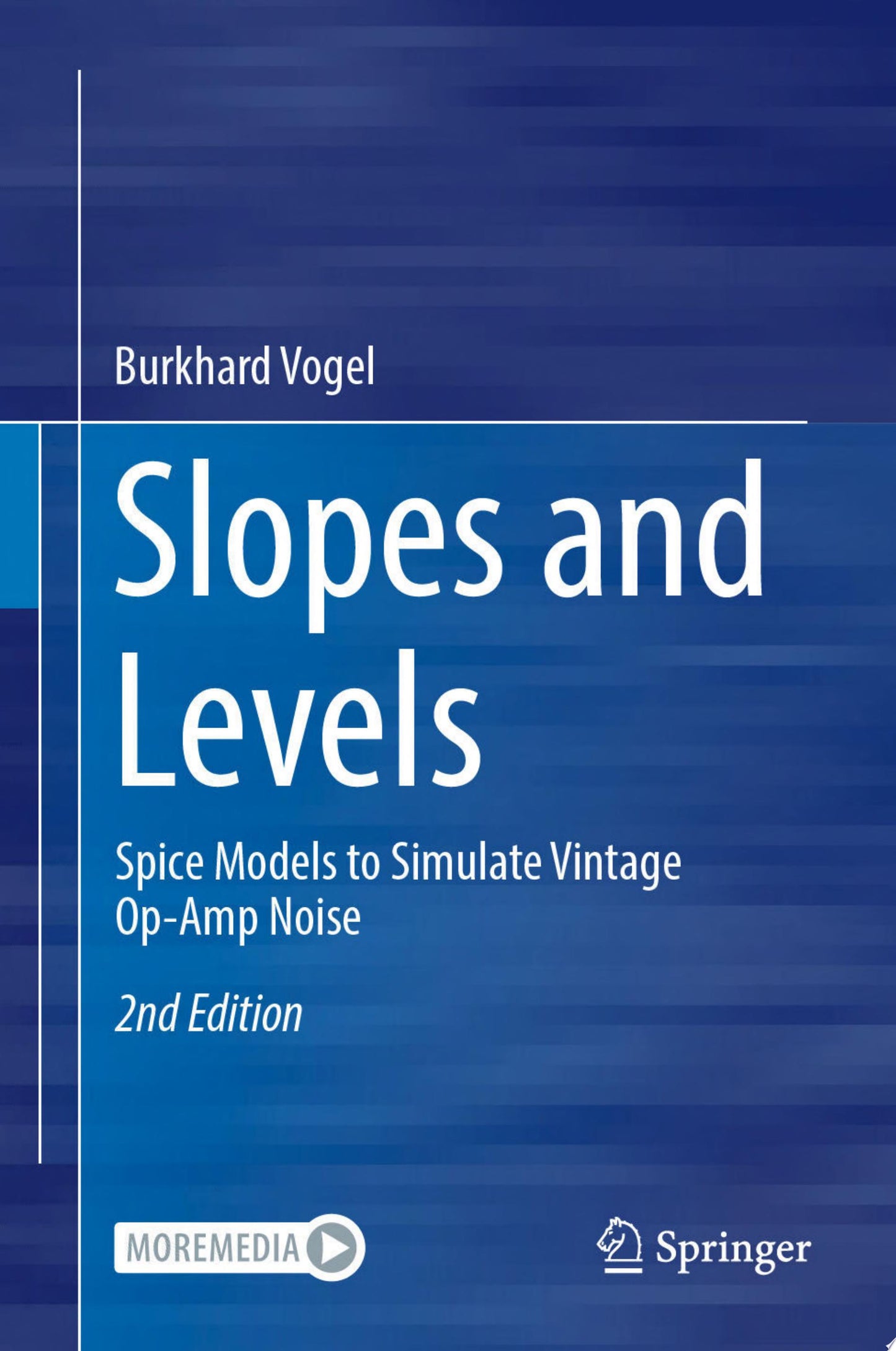 Slopes and Levels: Spice Models to Simulate Vintage Op-Amp Noise, 2nd Edition
