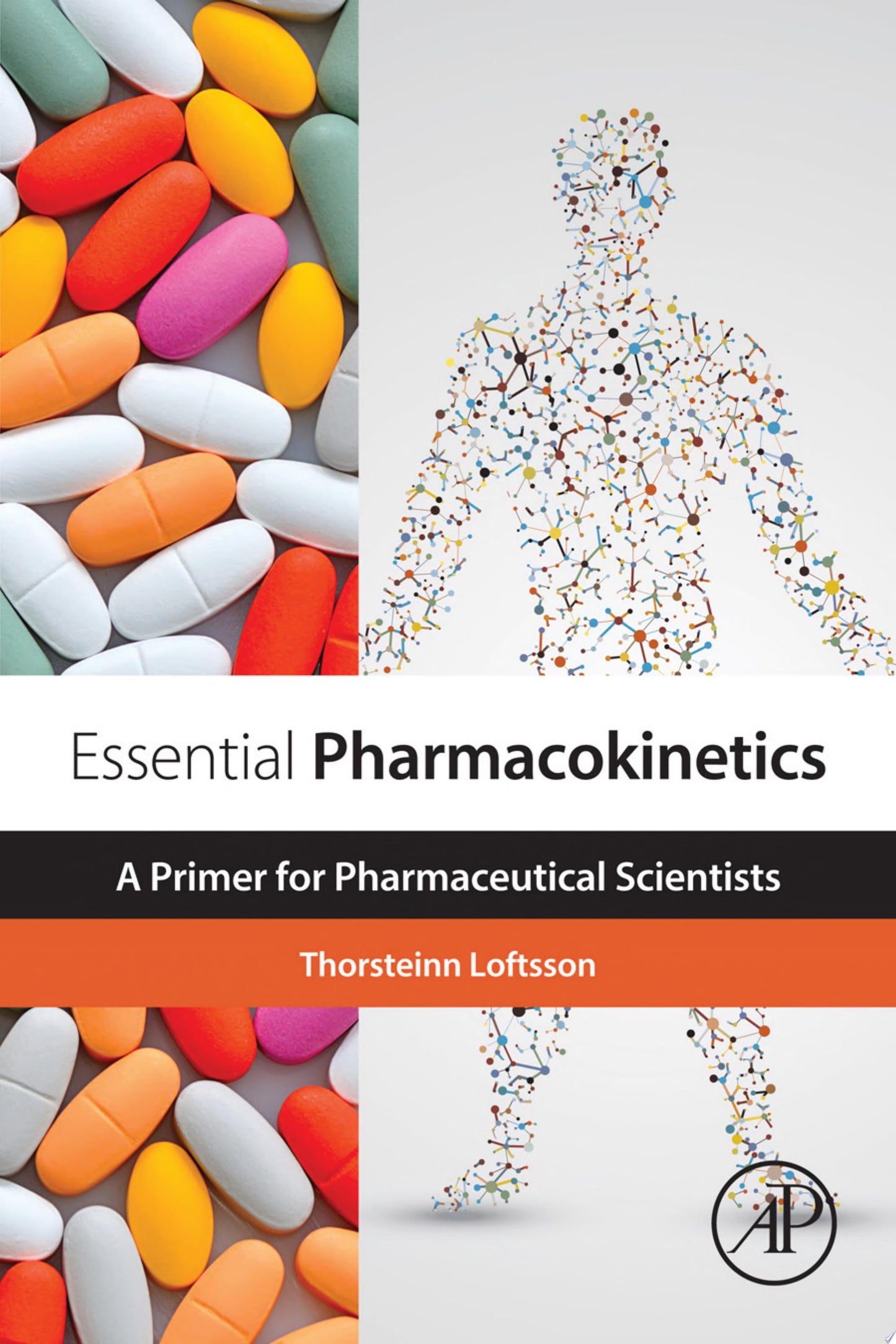 Essential Pharmacokinetics: A Primer for Pharmaceutical Scientist
