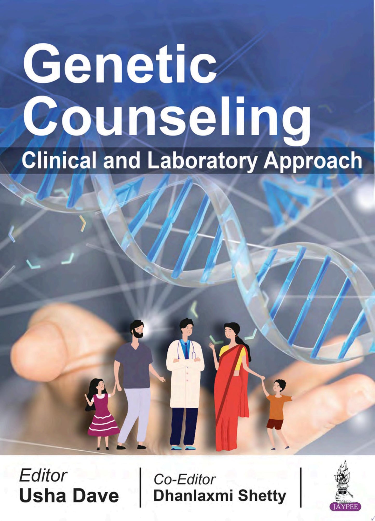 Genetic Counseling: Clinical and Laboratory Approach