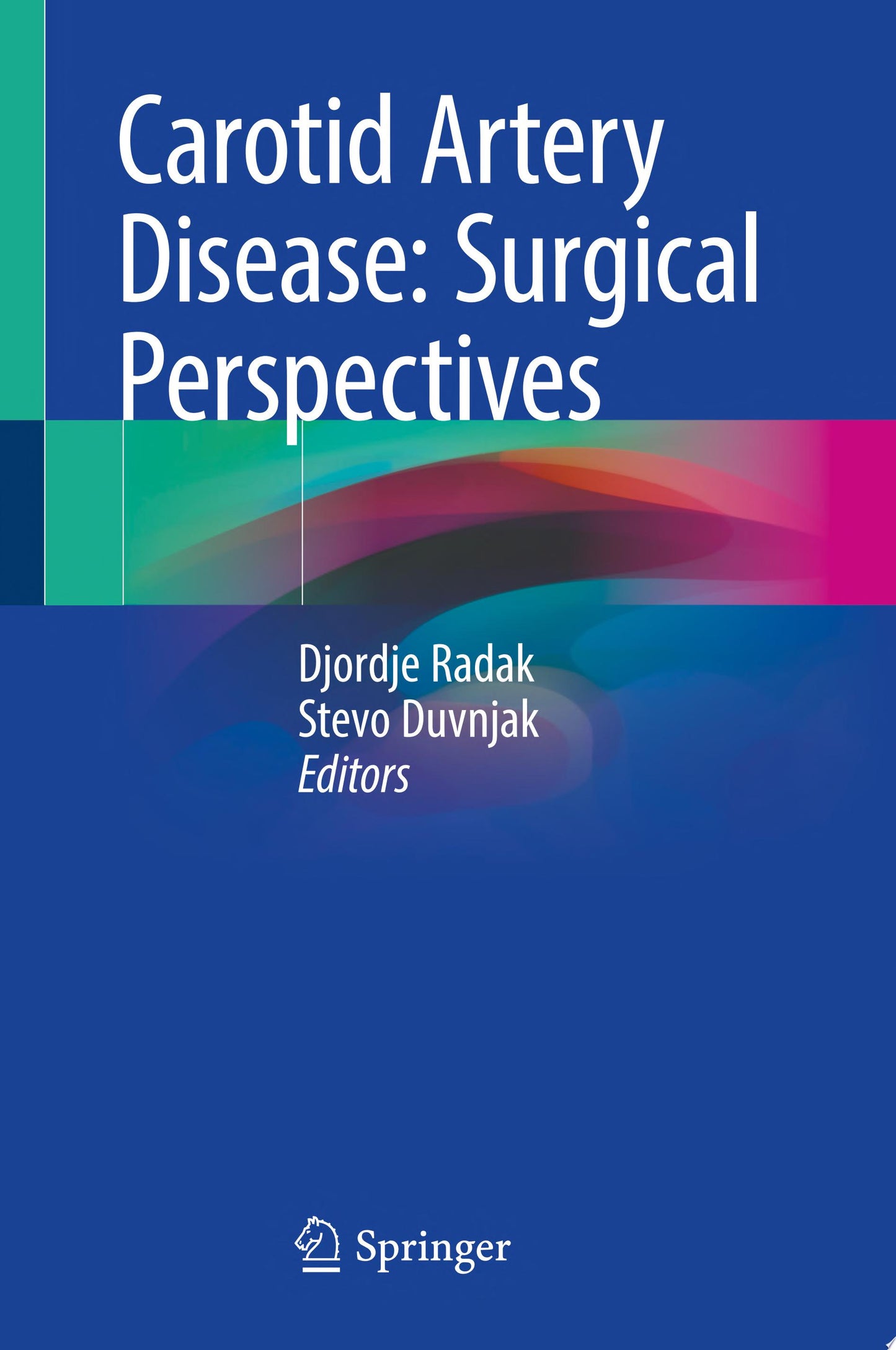 Carotid Artery Disease: Surgical Perspectives