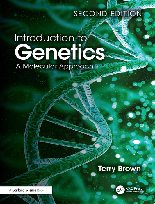 Introduction to Genetics: A Molecular Approach, 2nd Edition