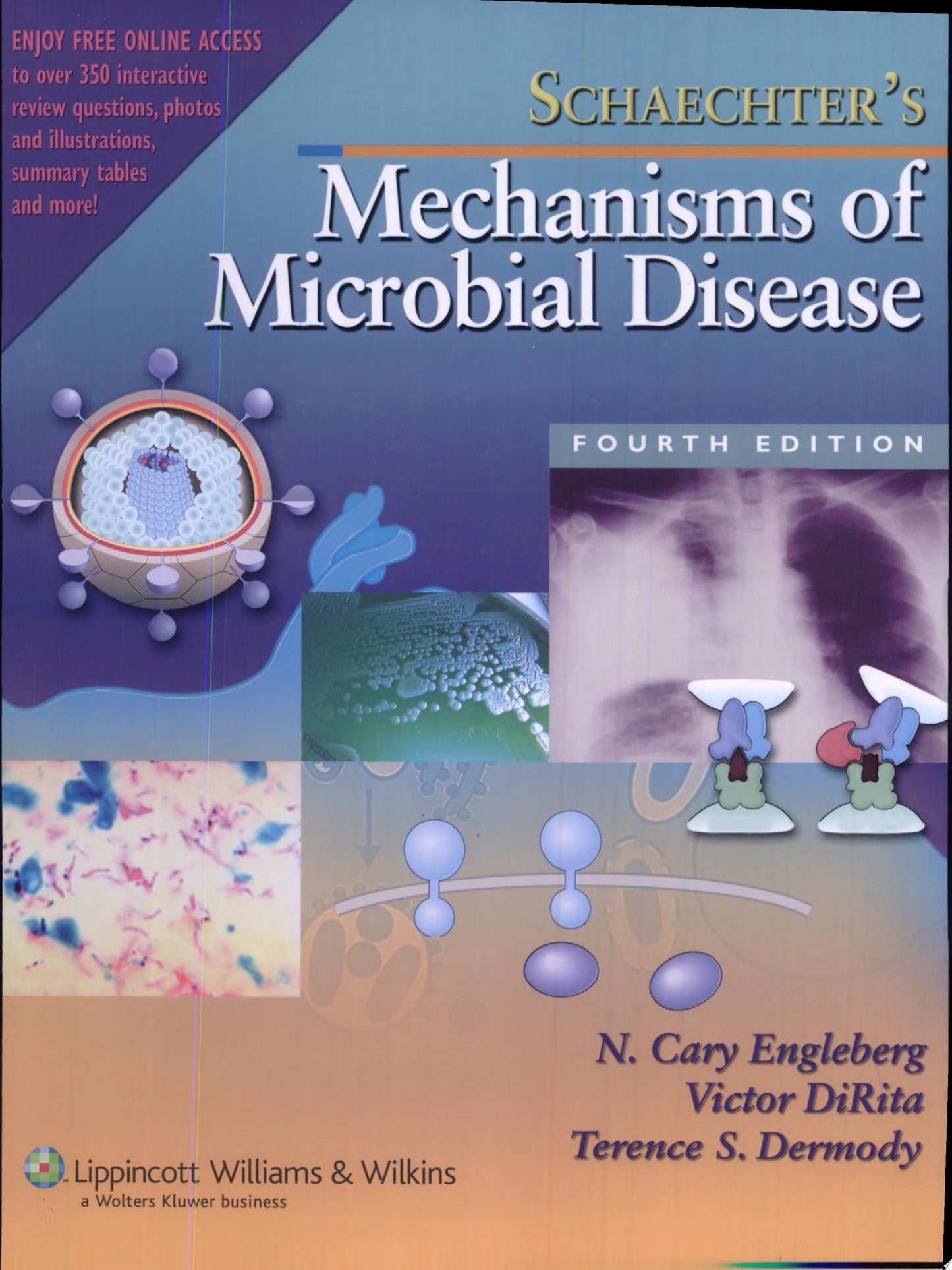 Schaechter’s Mechanisms of Microbial Disease 5th Edition