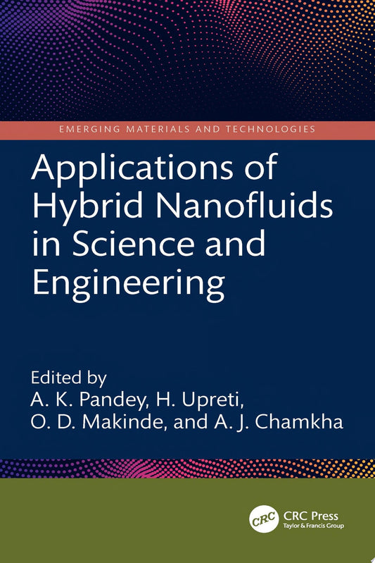 Applications of Hybrid Nanofluids in Science and Engineering