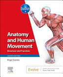 Anatomy and Human Movement: Structure and Function , 8th edition