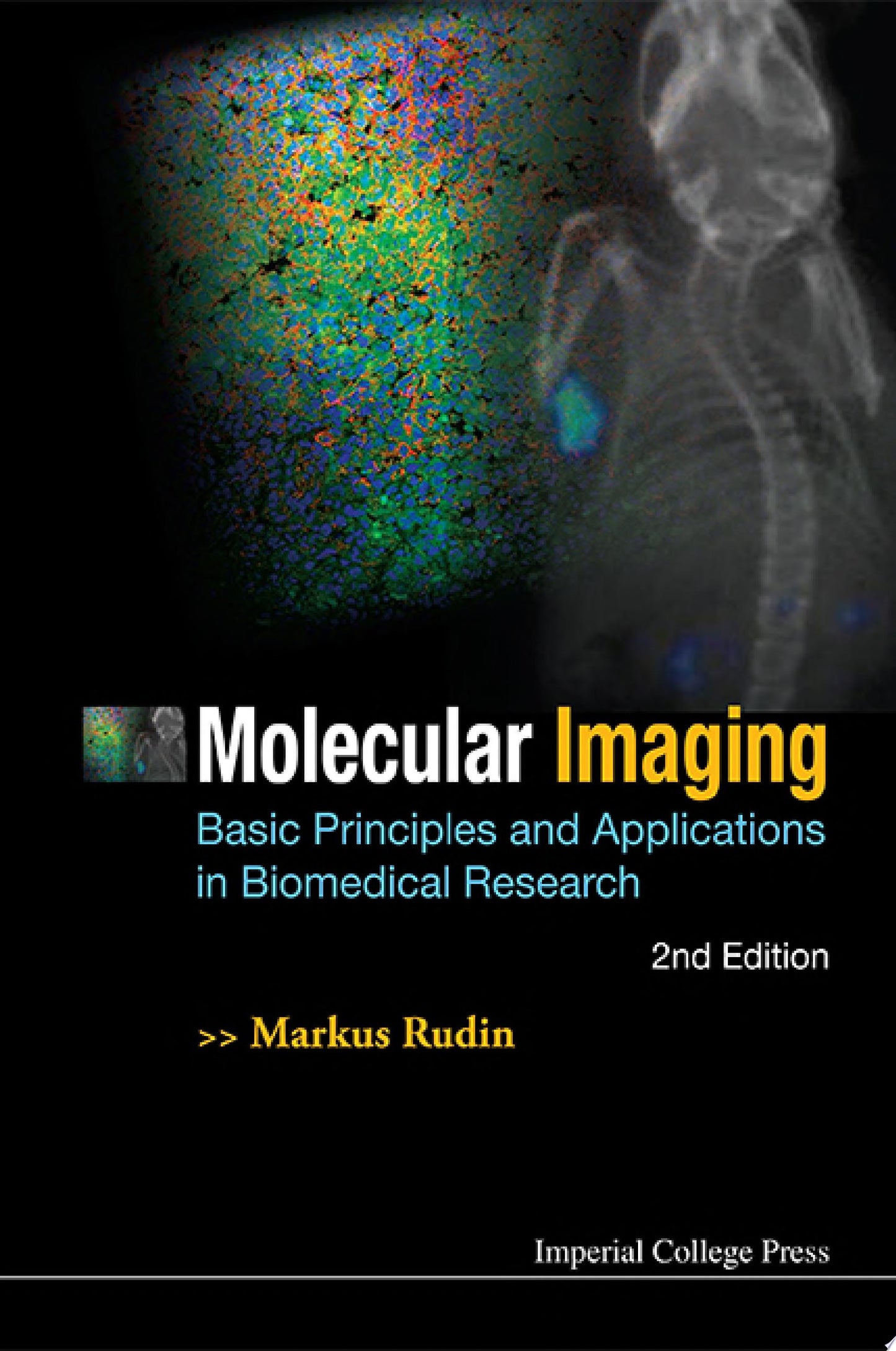 Molecular Imaging: Basic Principles and Applications in Biomedical Research, 2nd Edition