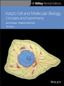 Karp’s Cell and Molecular Biology: Concepts and Experiments, 8th Edition