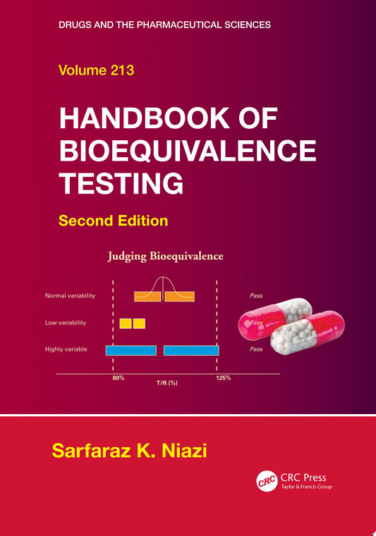 Handbook of Bioequivalence Testing, Second Edition