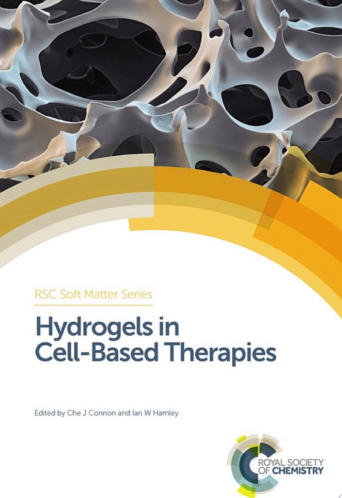Hydrogels in Cell-Based Therapies