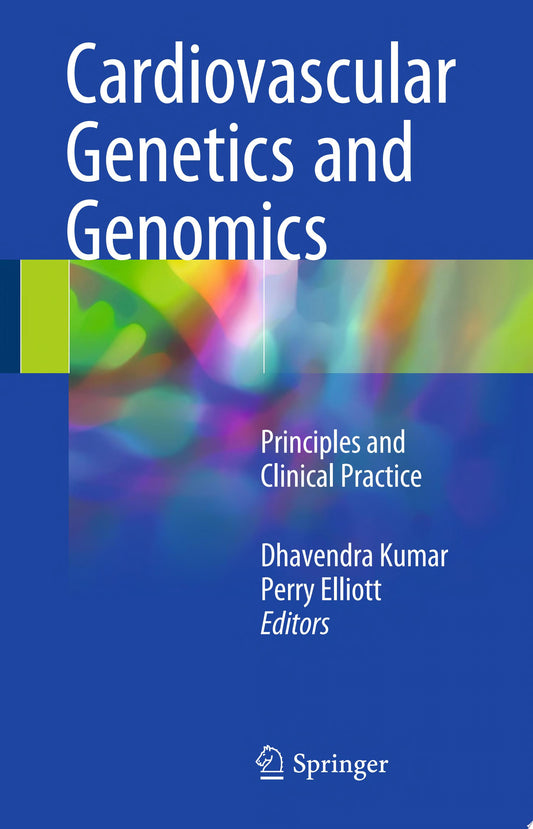 Cardiovascular Genetics and Genomics in Clinical Practice