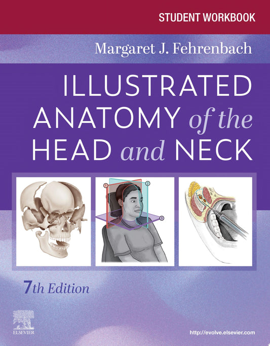 Student Workbook for Illustrated Anatomy of the Head and Neck, 7th Edition
