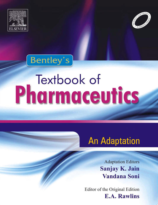Bentley’s Textbook of Pharmaceutics