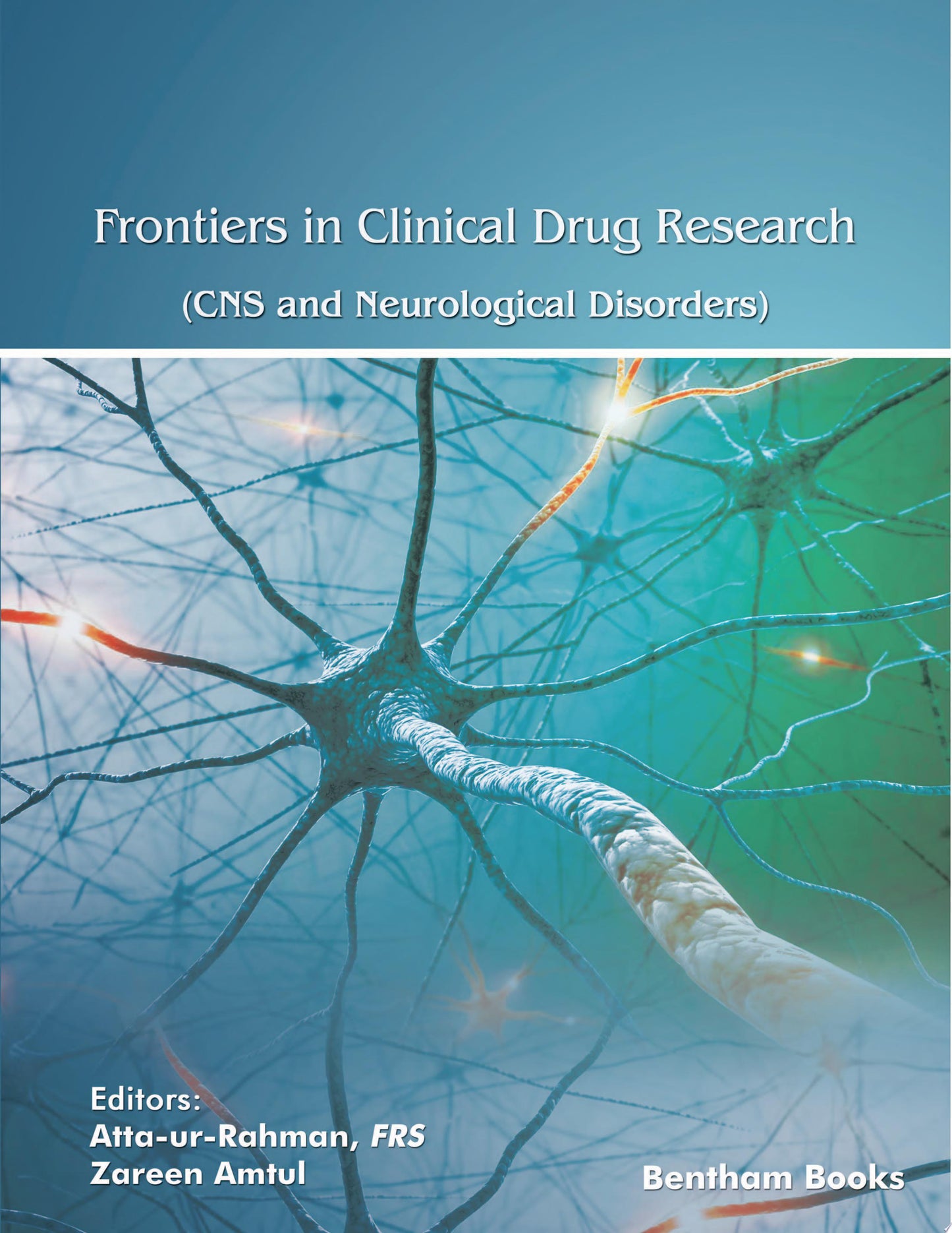 Frontiers in Clinical Drug Research: CNS and Neurological Disorders – Volume 8