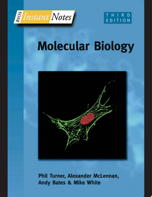 BIOS Instant Notes in Molecular Biology