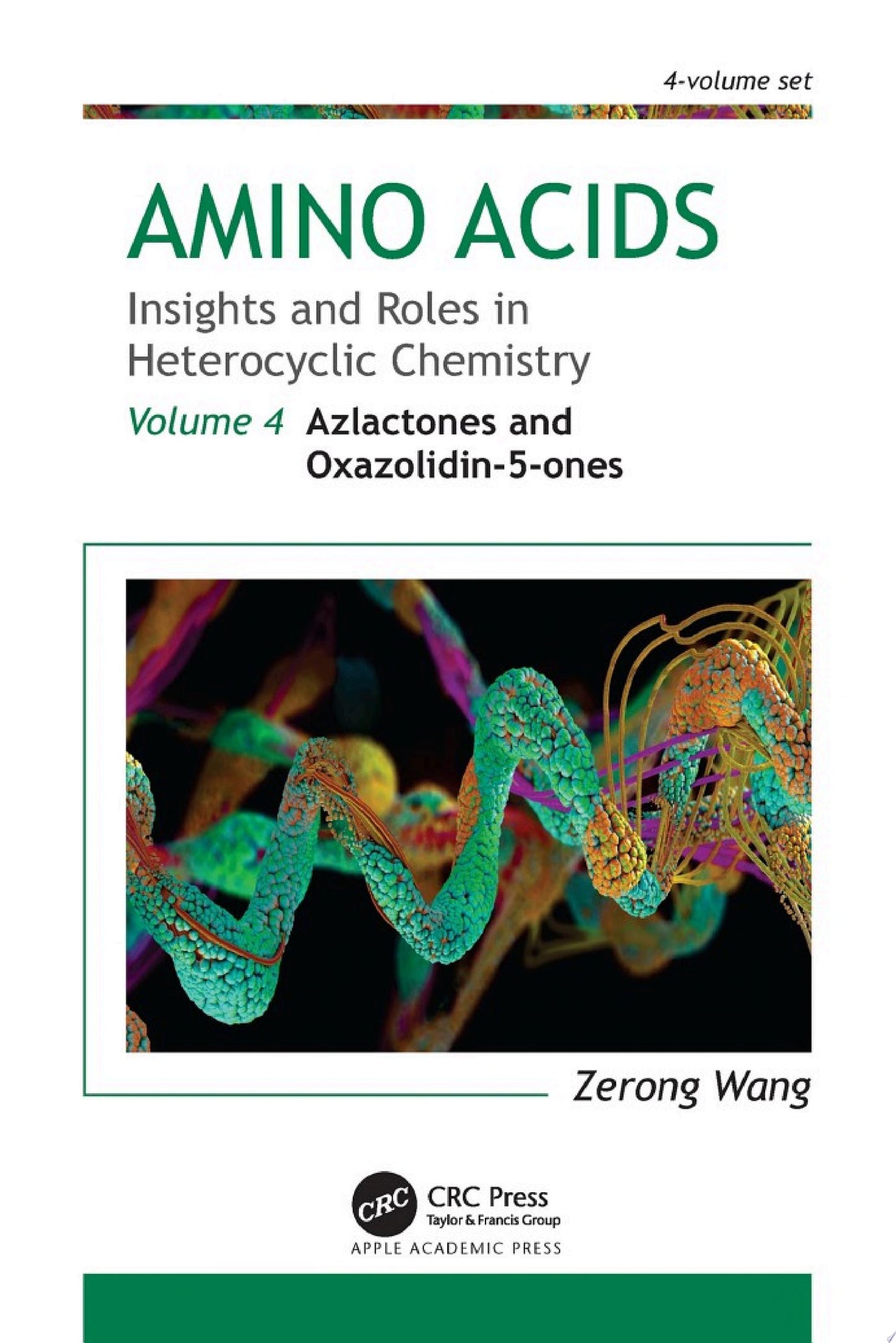 Amino Acids: Insights and Roles in Heterocyclic Chemistry: Volume 4: Azlactones and Oxazolidin-5-ones