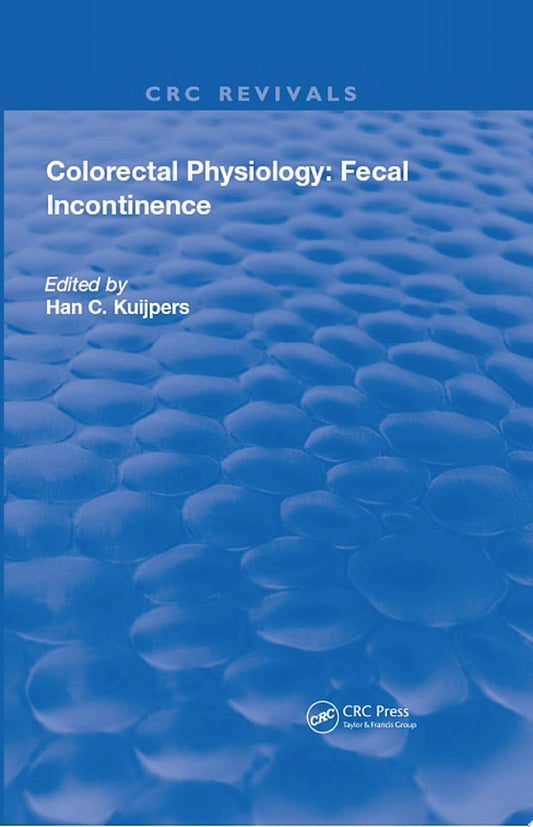Colorectal Physiology: Fecal Incontinence