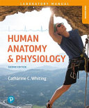 Human Anatomy & Physiology Laboratory Manual: Making Connections , 2nd Edition