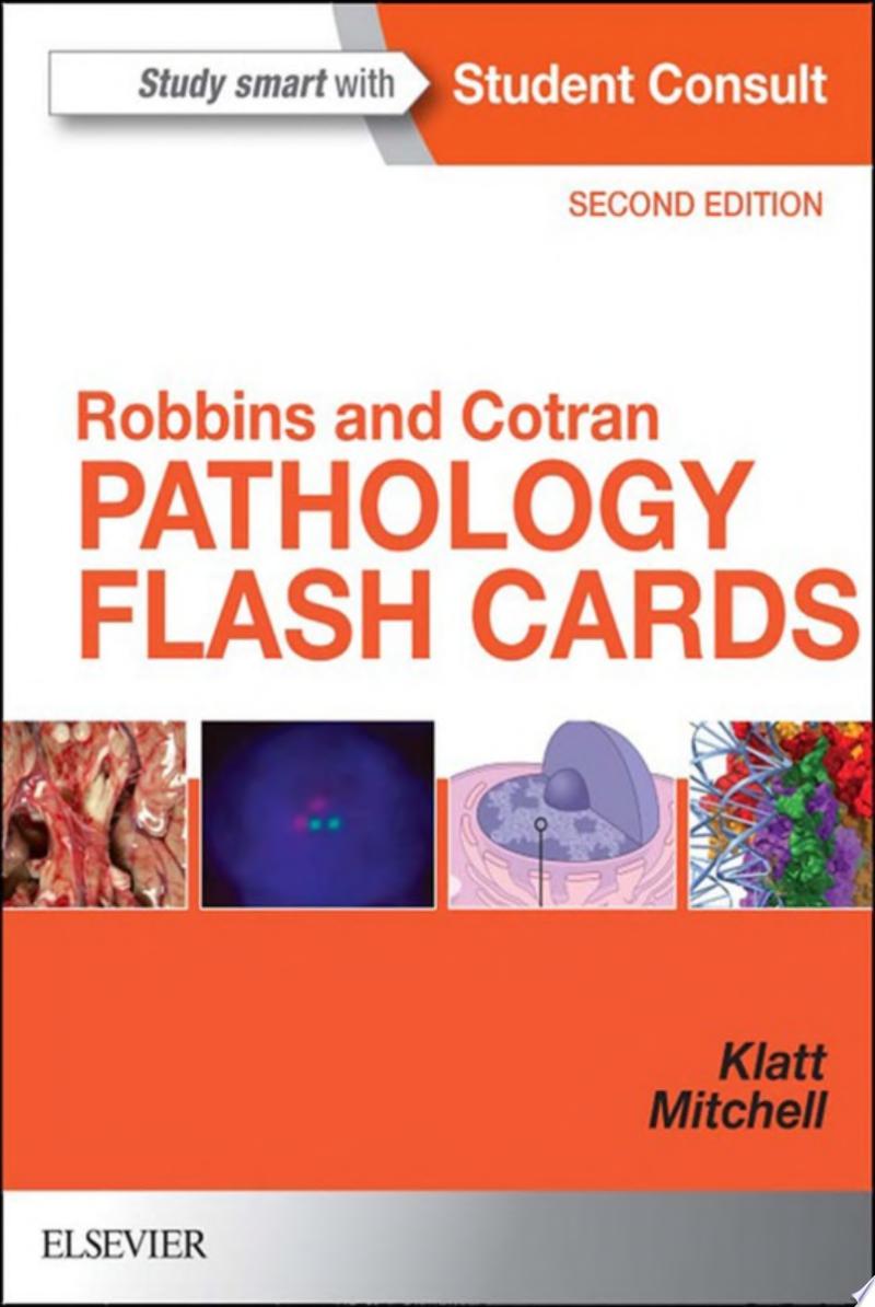 Robbins and Cotran Pathology Flash Cards, 2nd Edition
