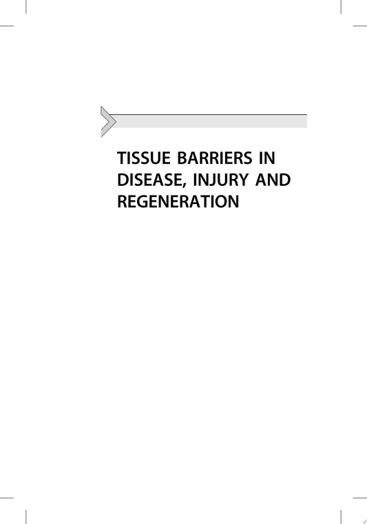 Tissue Barriers in Disease, Injury and Regeneration