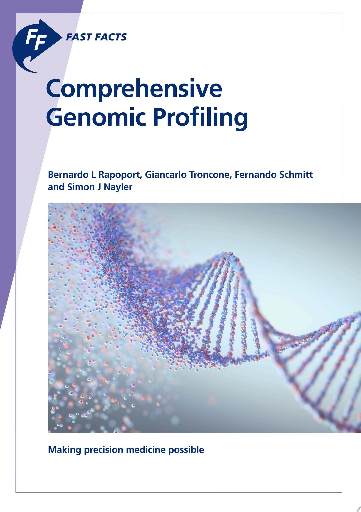 Fast Facts: Comprehensive Genomic Profiling