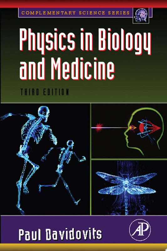 Physics in Biology and Medicine, 5th Edition