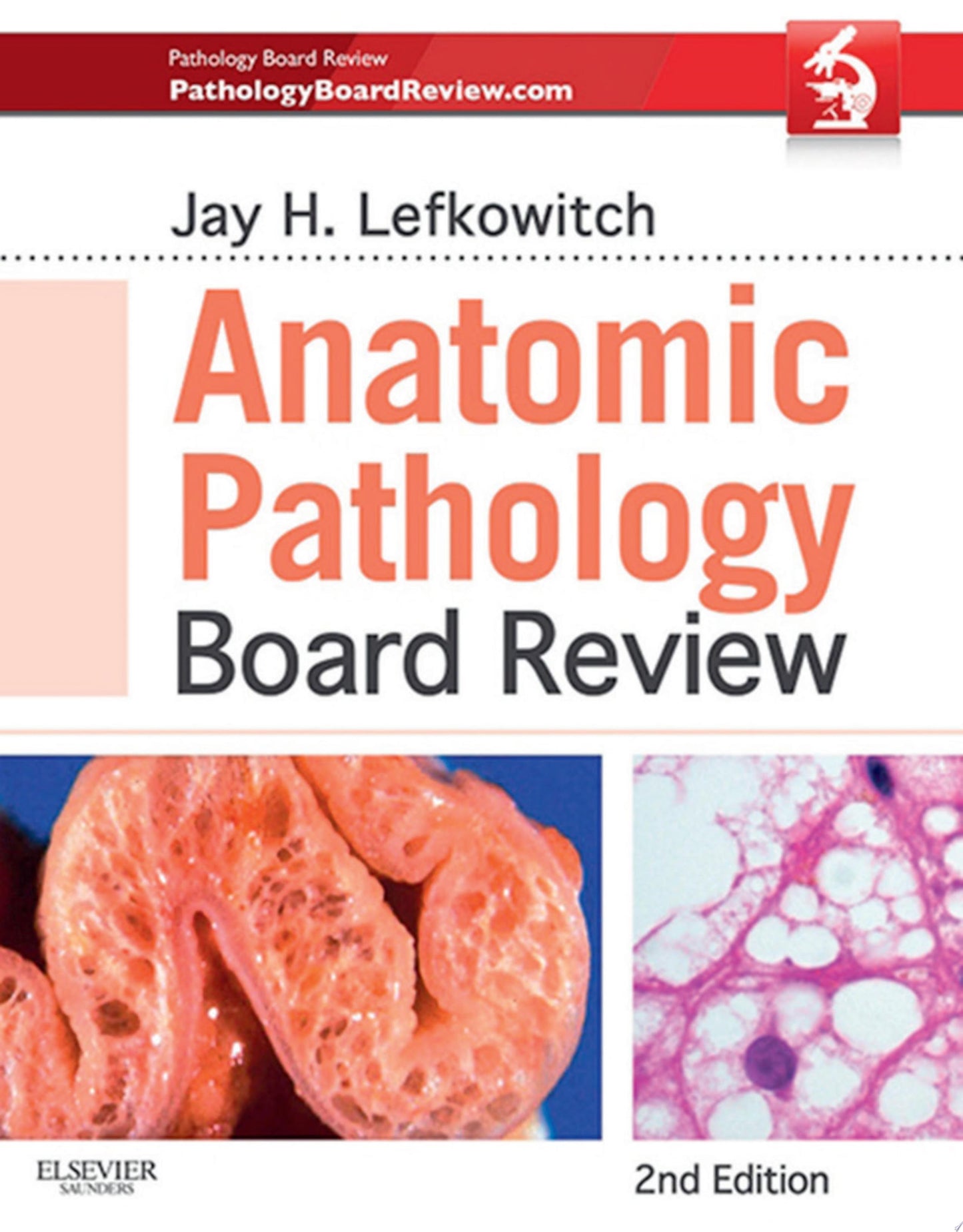 Anatomic Pathology Board Review, 2nd Edition