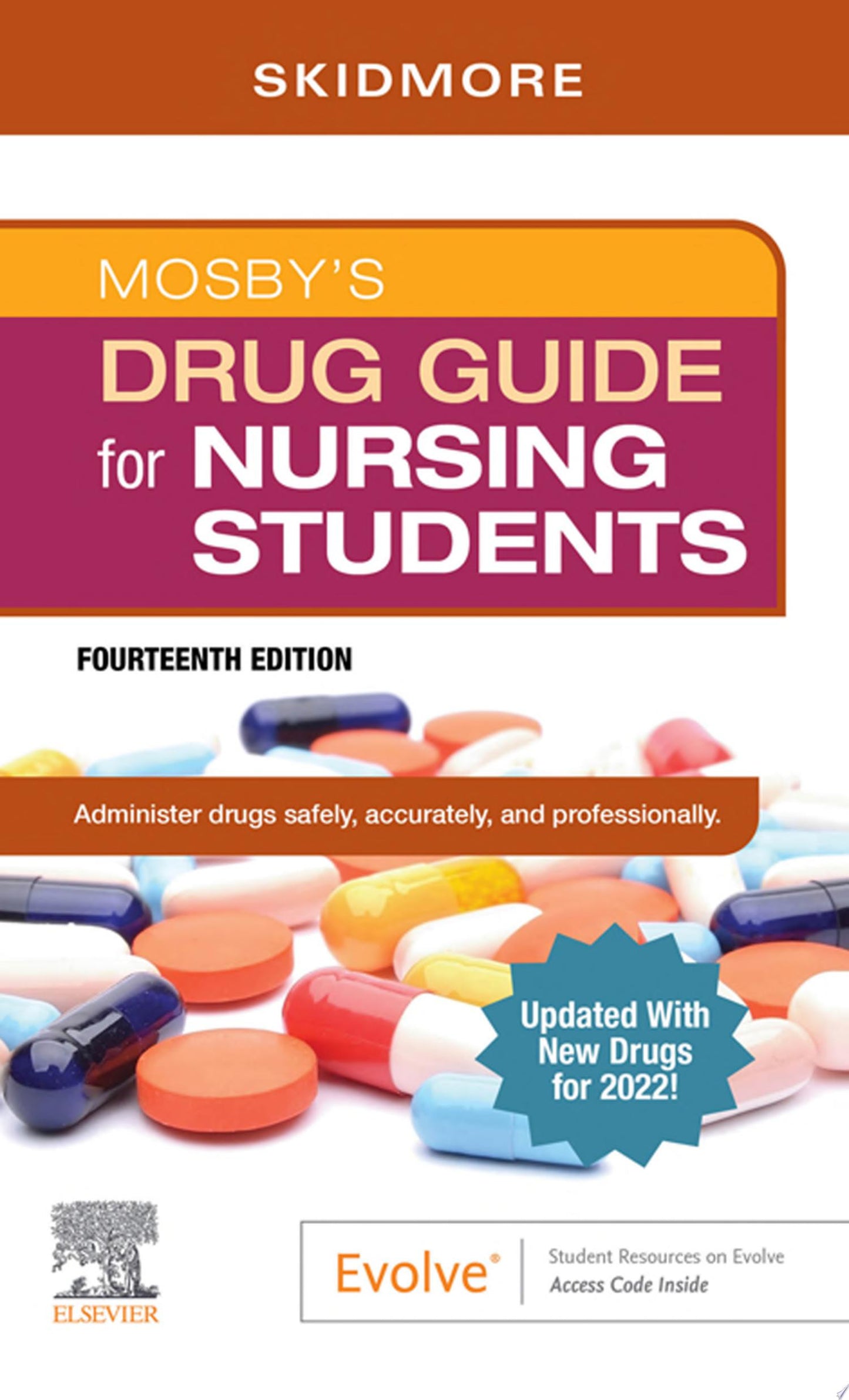 Mosby’s Drug Guide for Nursing Students, 11th Edition