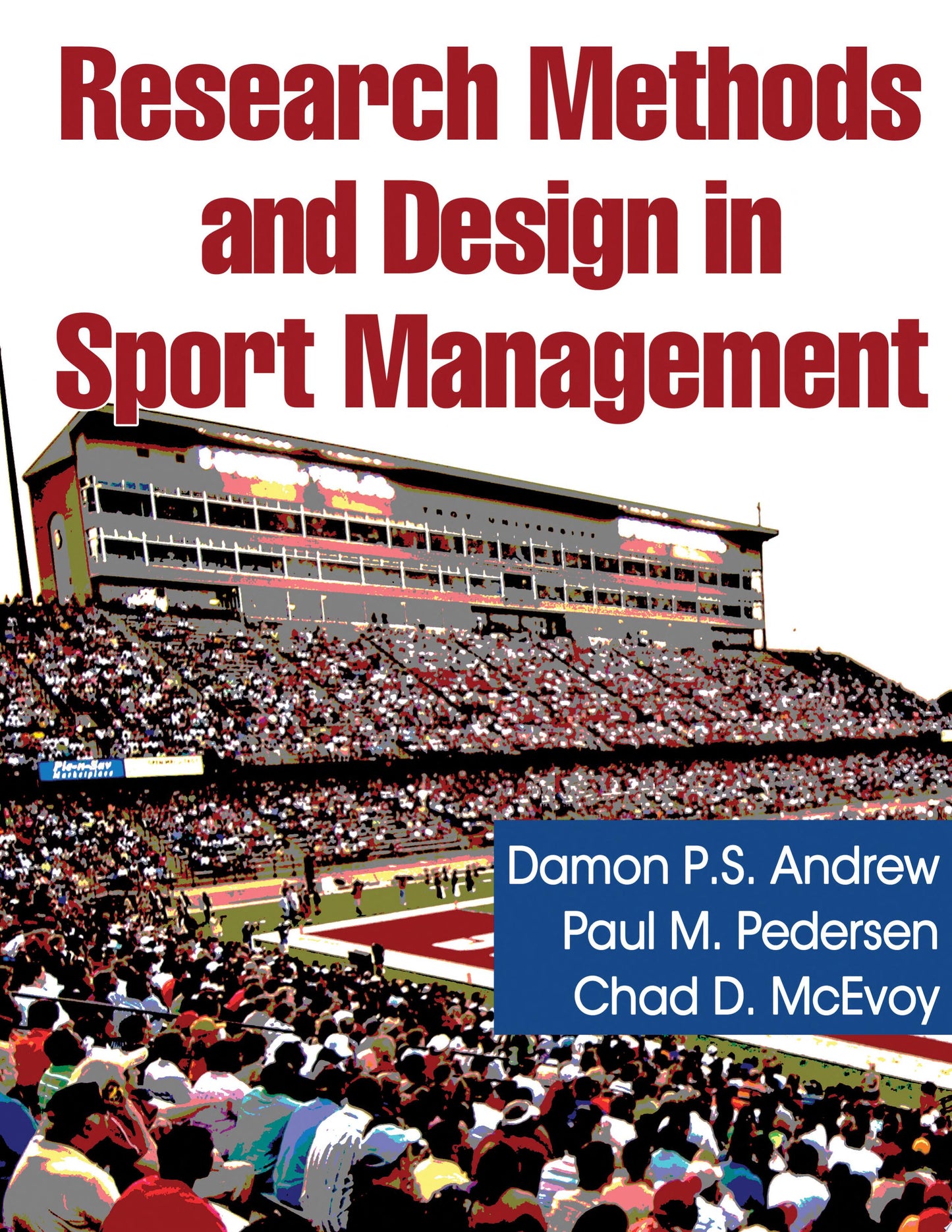 Research Methods and Design in Sport Management, 2nd Edition
