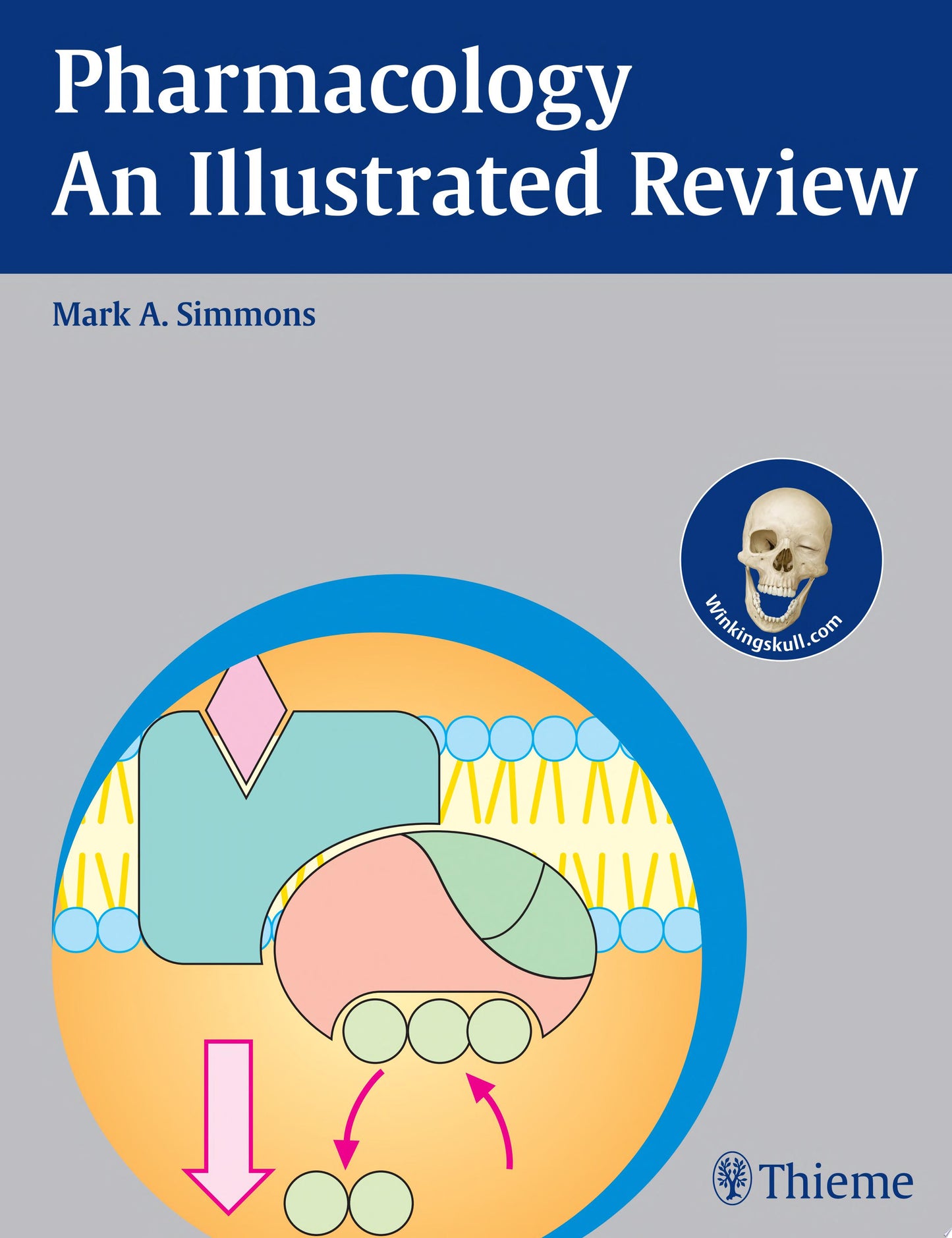 Pharmacology – An Illustrated Review