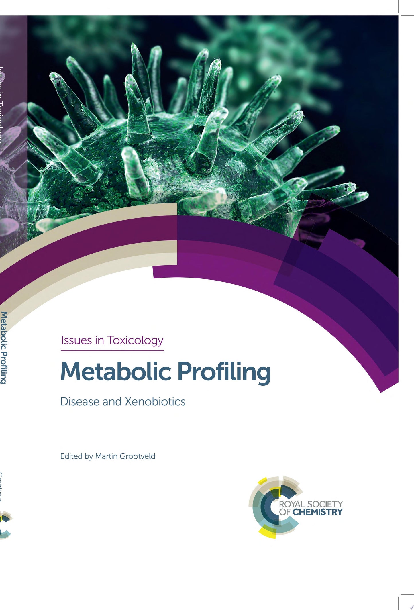 Metabolic Profiling: Disease and Xenobiotics