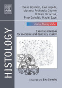 Histology – Exercise notebook for medicine and dentistry student