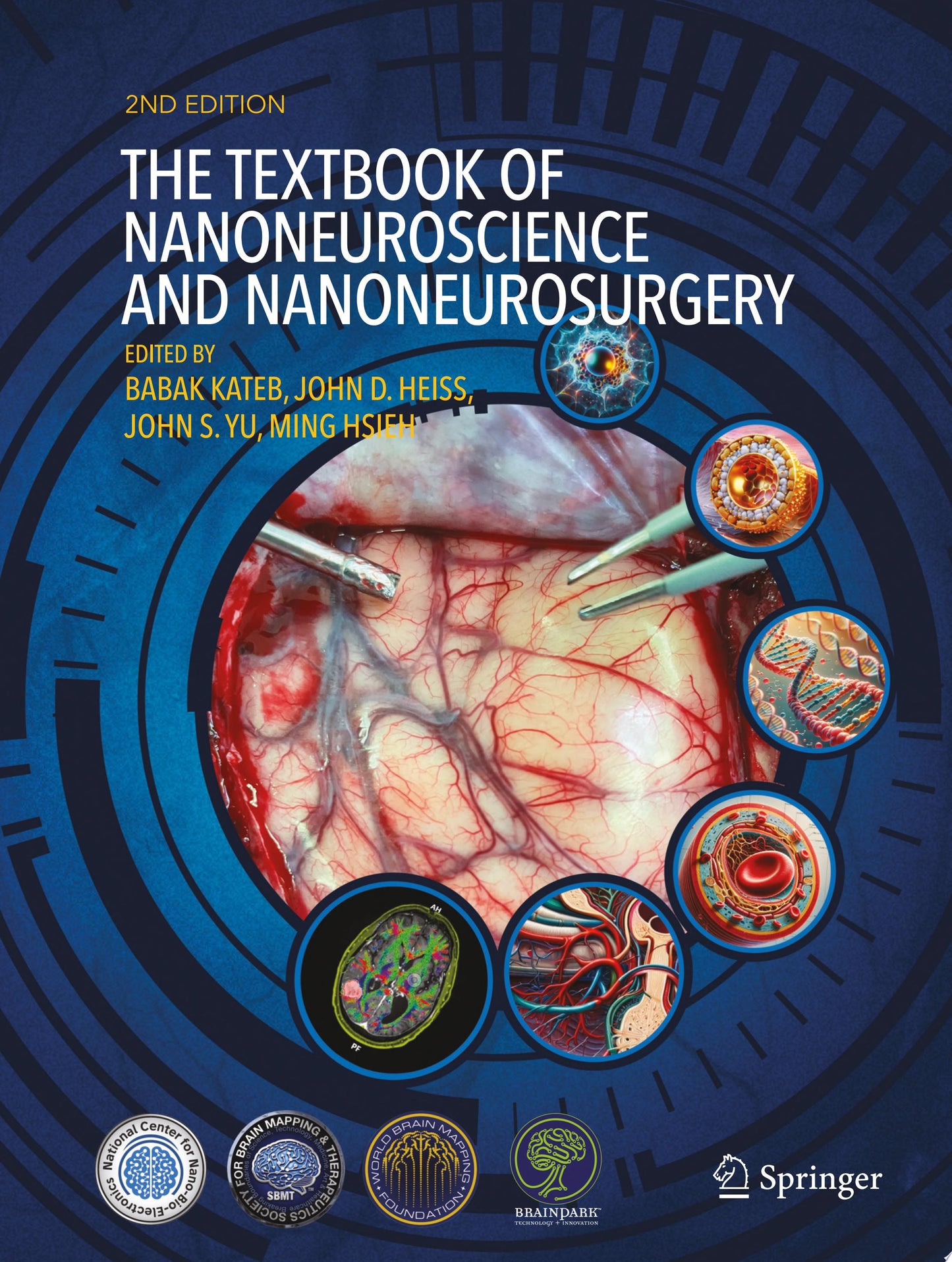The Textbook of Nanoneuroscience and Nanoneurosurgery: 2nd Edition
