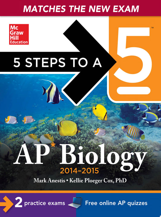 5 Steps to a 5 AP Biology, 2015 Edition