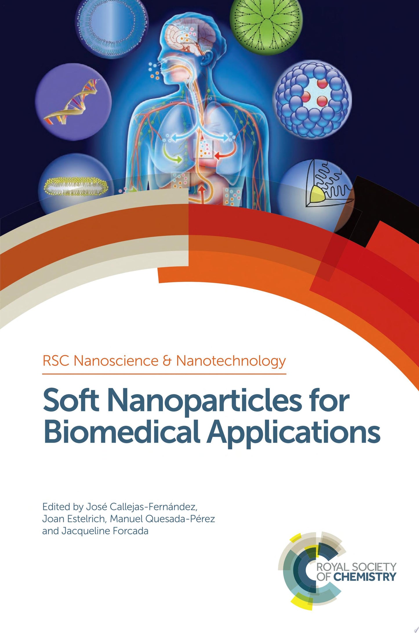 Soft Nanoparticles for Biomedical Applications: RSC