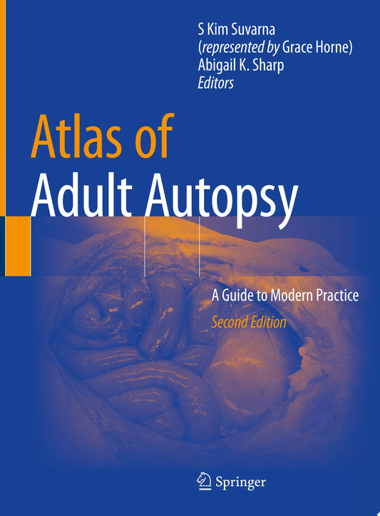 Atlas of Adult Autopsy: A Guide to Modern Practice, 2nd Edition