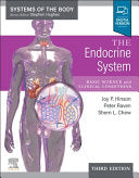 The Endocrine System: Systems of the Body Series, 3rd edition