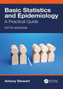 Basic Statistics and Epidemiology, 5th Edition
