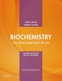 Biochemistry: The Molecular Basis of Life, 6th Edition