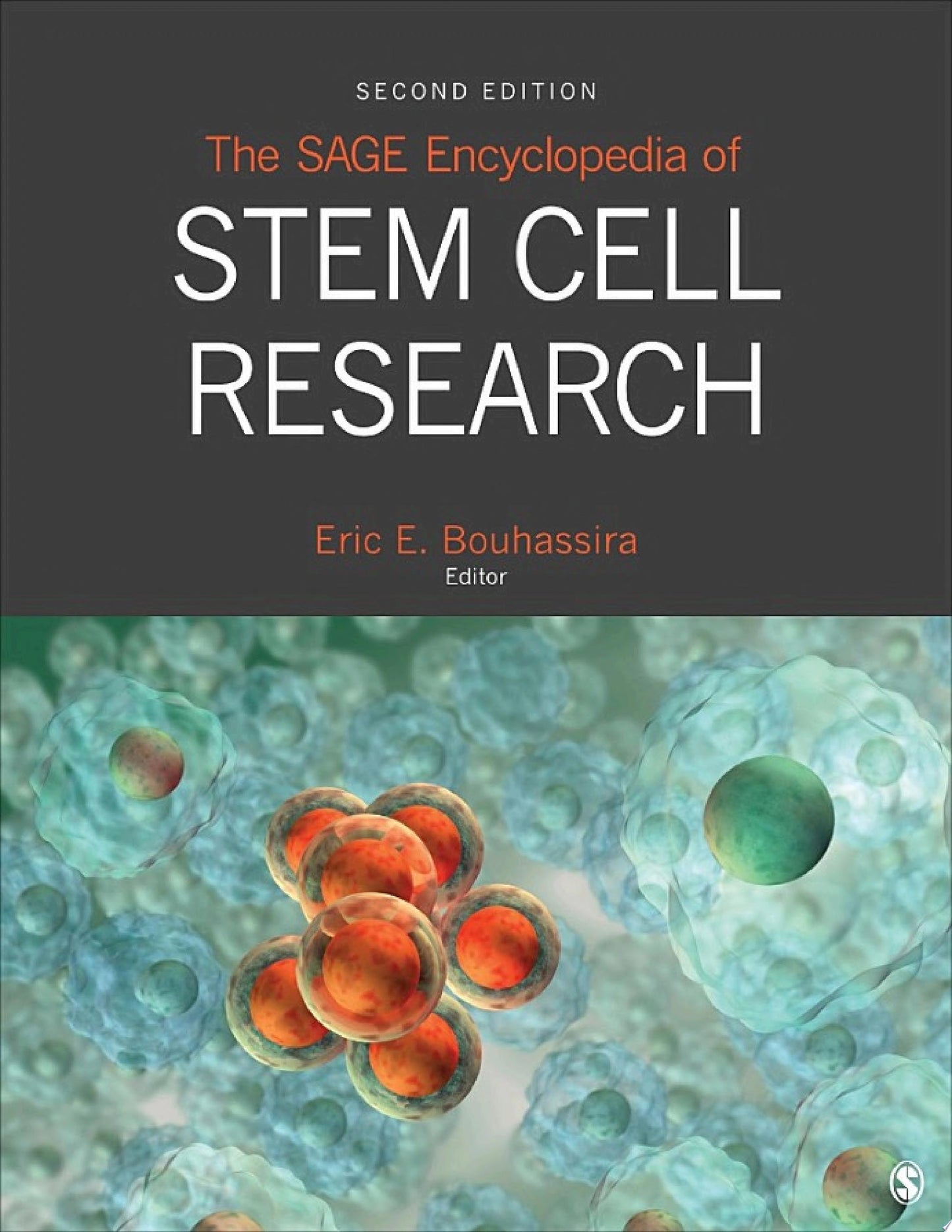 The SAGE Encyclopedia of Stem Cell Research, 2nd Edition