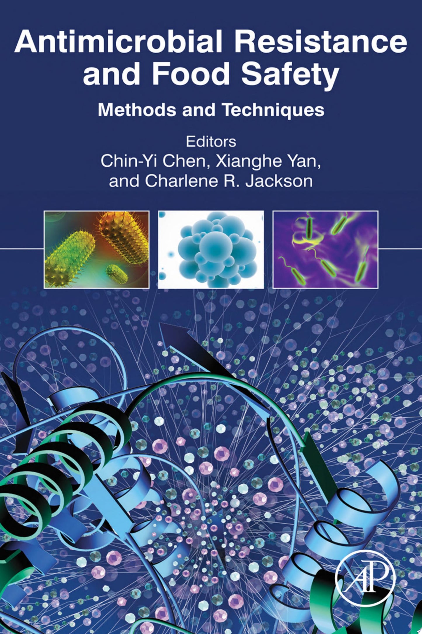 Antimicrobial Resistance and Food Safety: Methods and Techniques