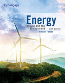 Energy: Its Use and the Environment, 6th Edition