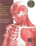 The Illustrated Portfolio of Human Anatomy and Pathology, 2nd Edition