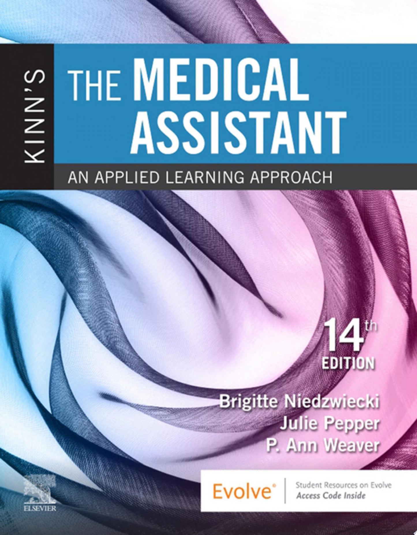 Kinn’s The Medical Assistant, 14th edition