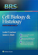 BRS Cell Biology and Histology, 7th Edition