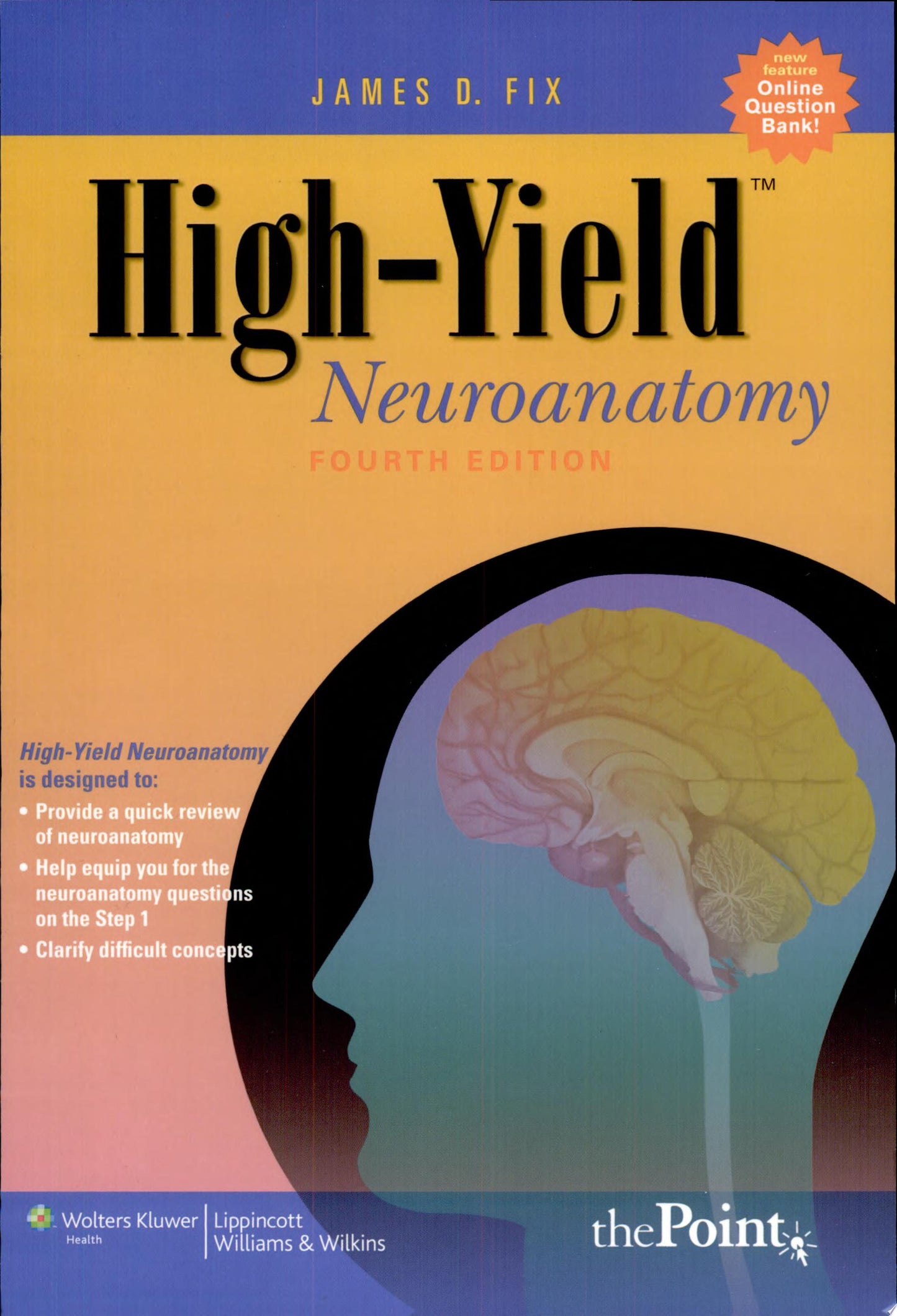 High-Yield Neuroanatomy, 5th Edition