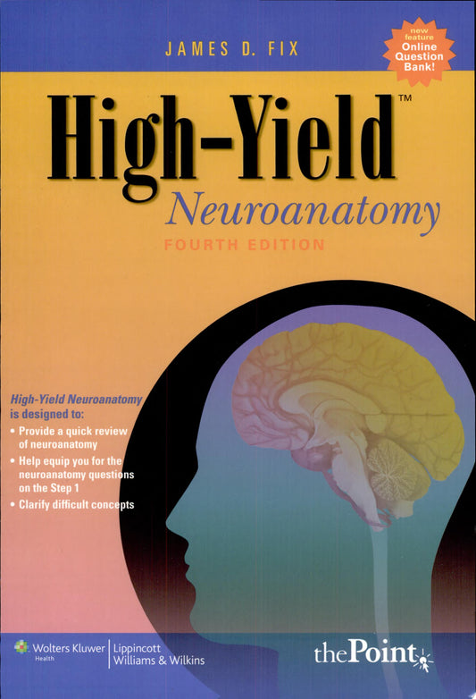 High-Yield Neuroanatomy, 5th Edition