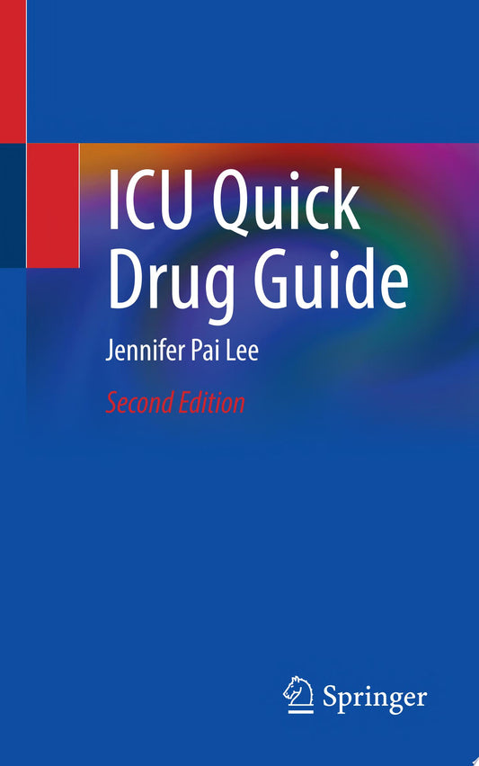 ICU Quick Drug Guide