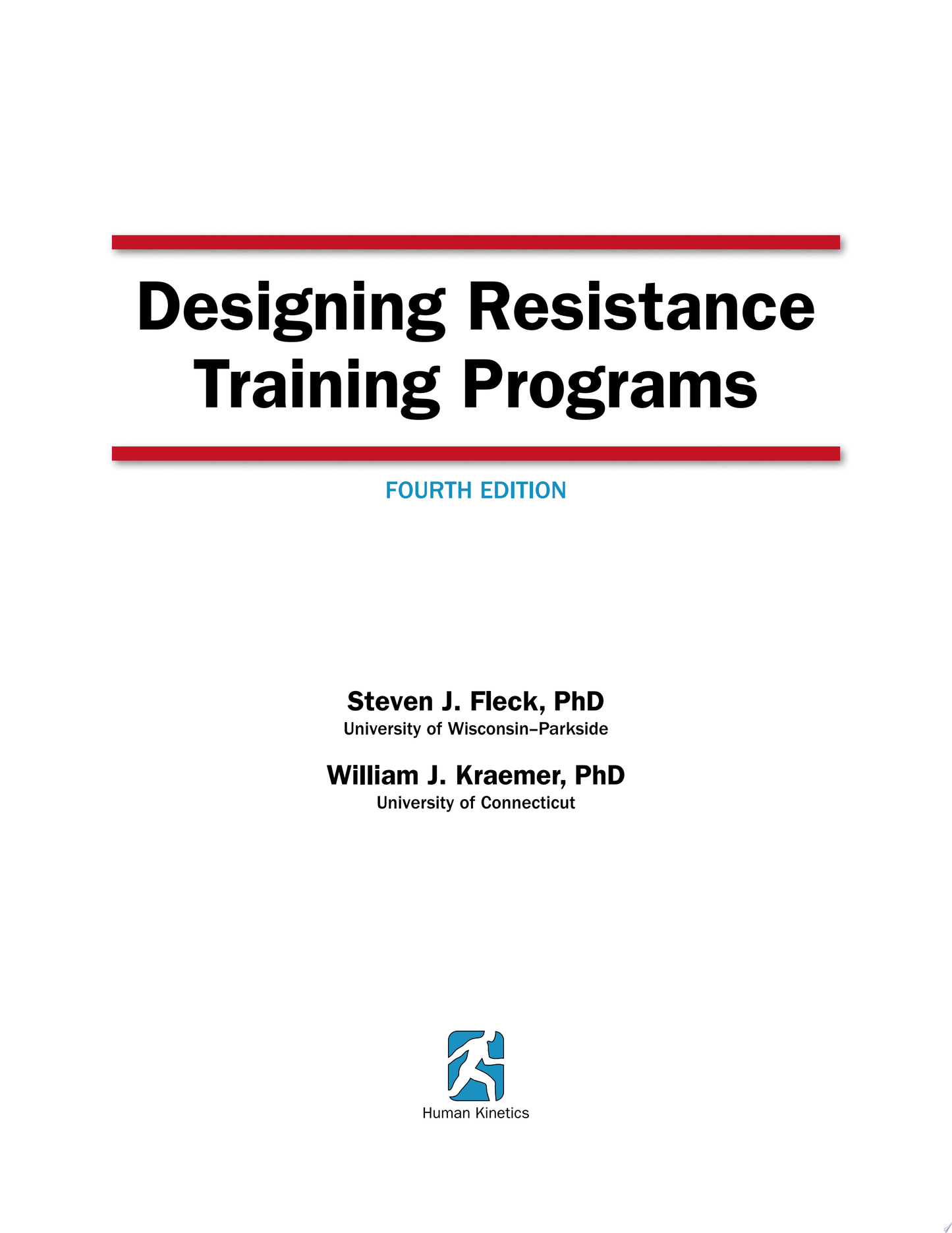 Designing Resistance Training Programs, 4th Edition
